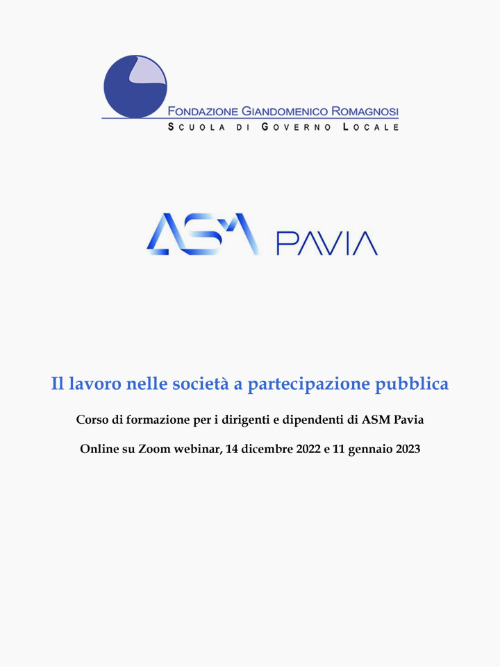 Il lavoro nelle società a partecipazione pubblica - Fondazione Romagnosi, Scuola di Governo Locale, Pavia - Corso di Formazione Fondazione Romagnosi