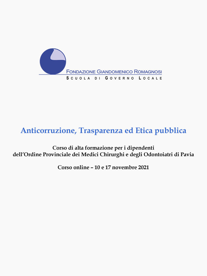 Anticorruzione, Trasparenza ed Etica pubblica - Corso di Formazione Fondazione Romagnosi