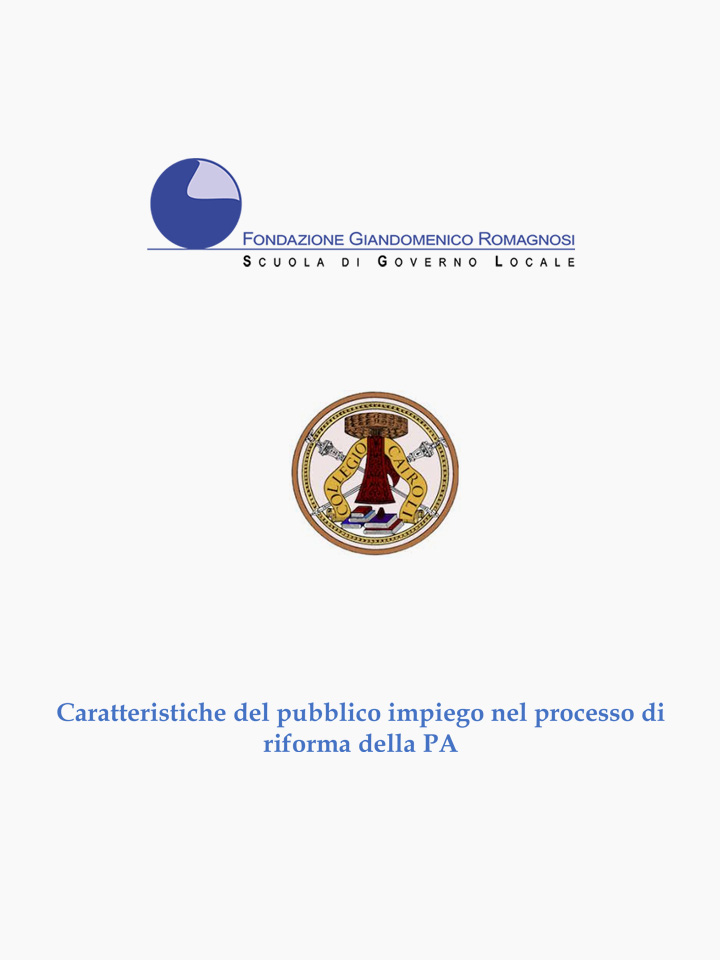 Caratteristiche del pubblico impiego nel processo di riforma della PA - Corso di formazione Fondazione Romagnosi