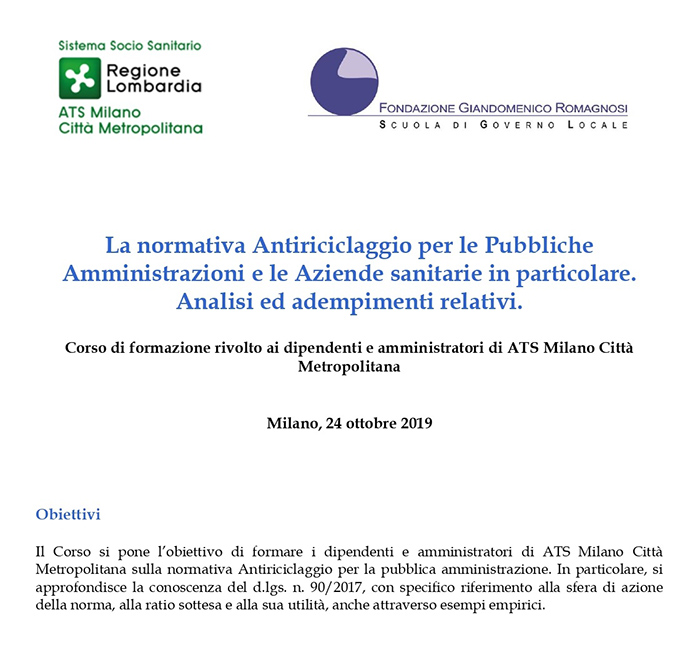 La normativa Antiriciclaggio per le Pubbliche Amministrazioni e le Aziende sanitarie in particolare. Analisi ed adempimenti relativi -  Corsi di Formazione Fondazione Romagnosi