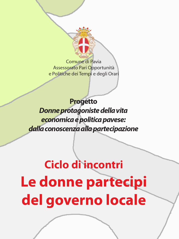Ciclo di incontri Le donne partecipi del governo locale - Corsi di Formazione Fondazione Romagnosi