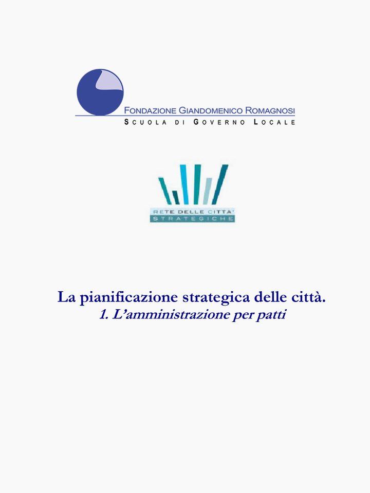 La pianificazione strategica delle città - Corsi di Formazione Fondazione Romagnosi