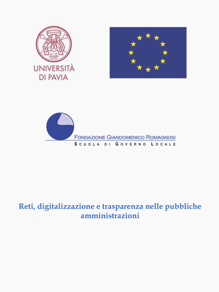 Reti, digitalizzazione e trasparenza nelle pubbliche amministrazioni - Corsi di Formazione Fondazione Romagnosi