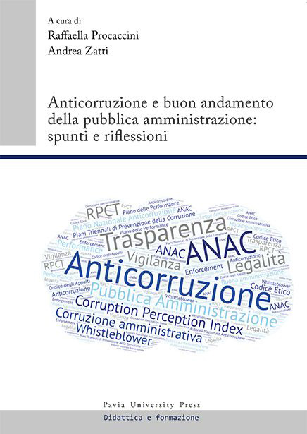 Anticorruzione e buon andamento della pubblica amministrazione: spunti e riflessioni