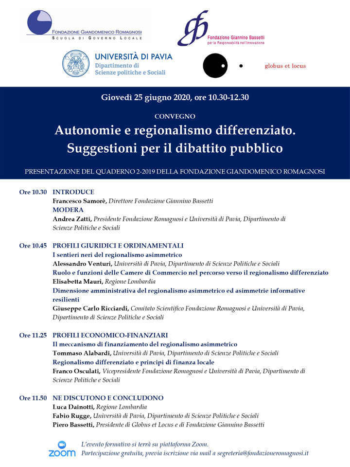 Autonomie e regionalismo differenziato. Suggestioni per il dibattito pubblico - Convegni e Seminari Fondazione Romagnosi