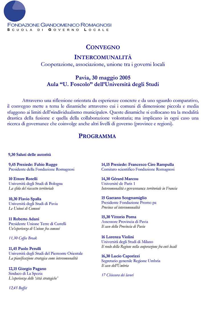 Intercomunalità. Cooperazione, associazione, unione tra i governi locali - Convegni e Seminari, Fondazione Romagnosi, Scuola di governo locale