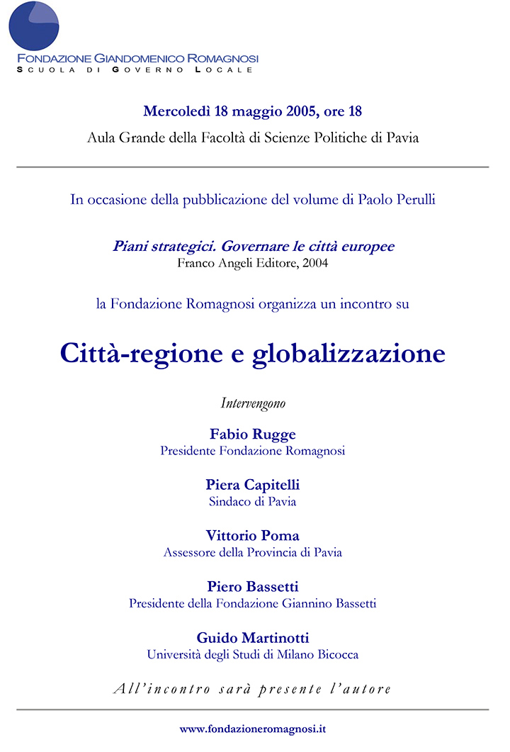 Città-regione e globalizzazione - Convegni e Seminari, Fondazione Romagnosi, Scuola di governo locale