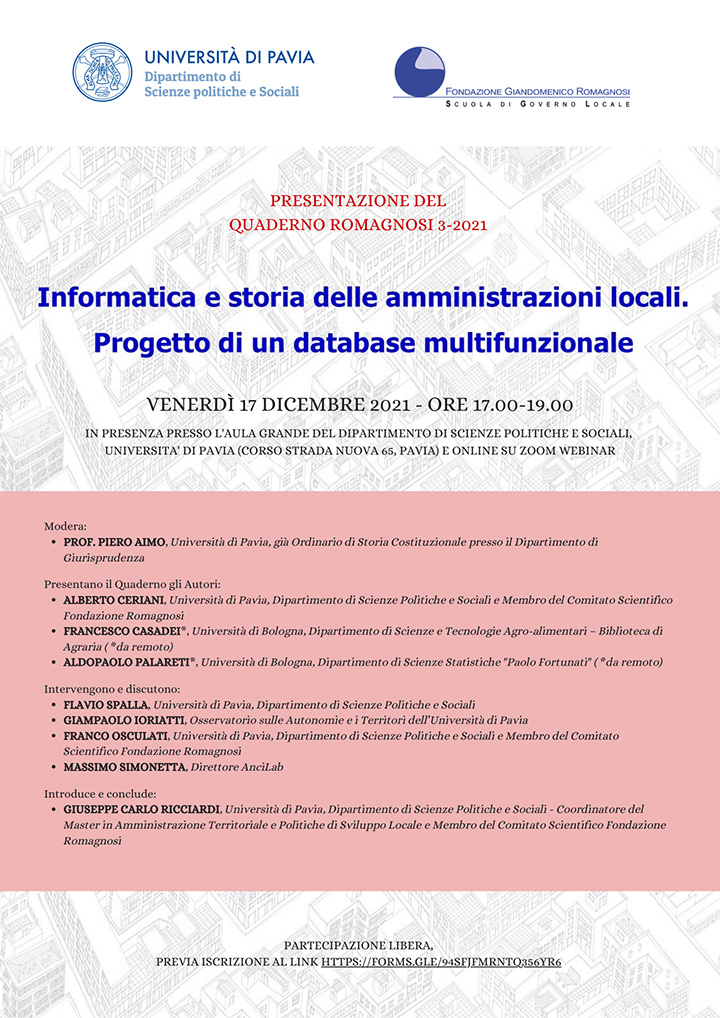 Presentazione del Quaderno Romagnosi 3-2021. Informatica e storia delle amministrazioni locali. Progetto di un database multifunzionale - Convegni e Seminari Fondazione Romagnosi, Scuola di governo locale