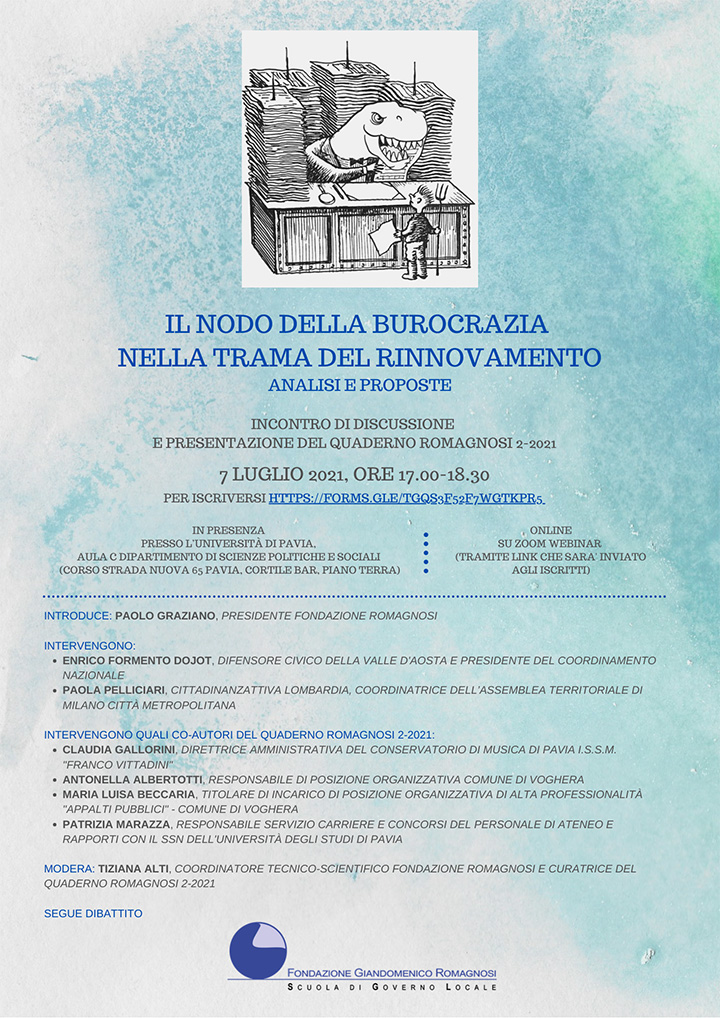 Il nodo della burocrazia nella trama del rinnovamento. Analisi e proposte - Convegni e Seminari Fondazione Romagnosi, Scuola di governo locale