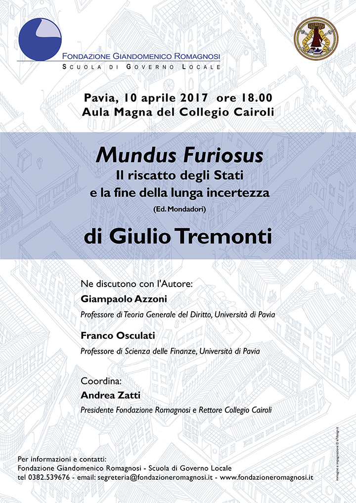 Mundus Furiosus. Il riscatto degli Stati e la fine della lunga incertezza di Giulio Tremonti