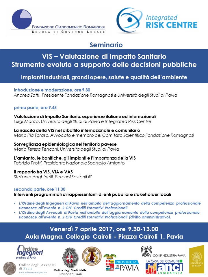 VIS - Valutazione di Impatto Sanitario: Strumento evoluto a supporto delle decisioni pubbliche - Convegni e Seminari Fondazione Romagnosi, Scuola di governo locale