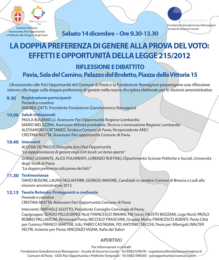 La doppia preferenza di genere alla prova del voto: effetti e opportunità delle Legge 215/2012 - Convegni e Seminari Fondazione Romagnosi, Scuola di governo locale