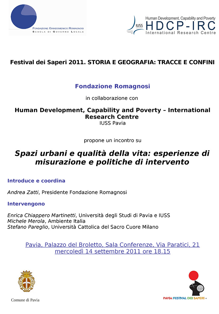 Spazi urbani e qualità della vita: esperienze di misurazione e politiche di intervento - Convegni e Seminari Fondazione Romagnosi, Scuola di governo locale