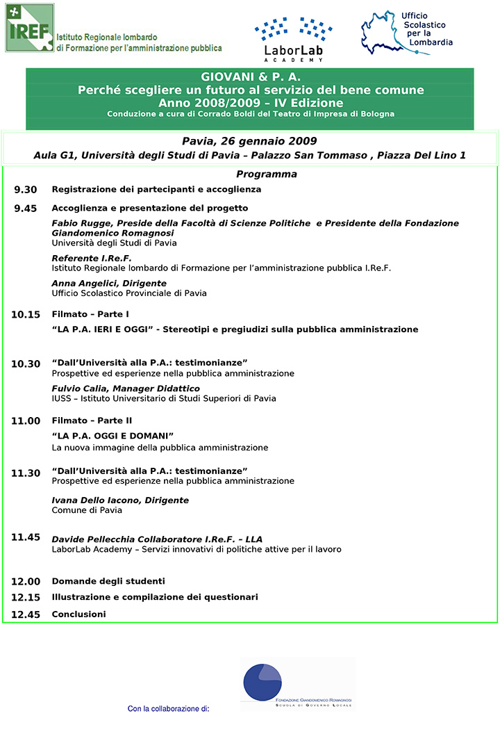 Giovani & P.A. - Perché scegliere un futuro al servizio del bene comune - IV edizione - Convegni e Seminari Fondazione Romagnosi, Scuola di governo locale