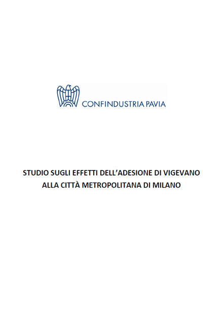 Studio sugli effetti dell'adesione di Vigevano alla città metropolitana di Milano