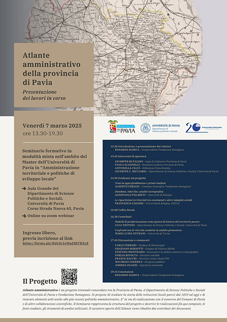 Atlante Amministrativo della provincia di Pavia. Presentazione dei lavori in corso. Seminario formativo in modalità mista nell’ambito del Master dell’Università di Pavia in Amministrazione territoriale e politiche di sviluppo locale - Fondazione Romagnosi