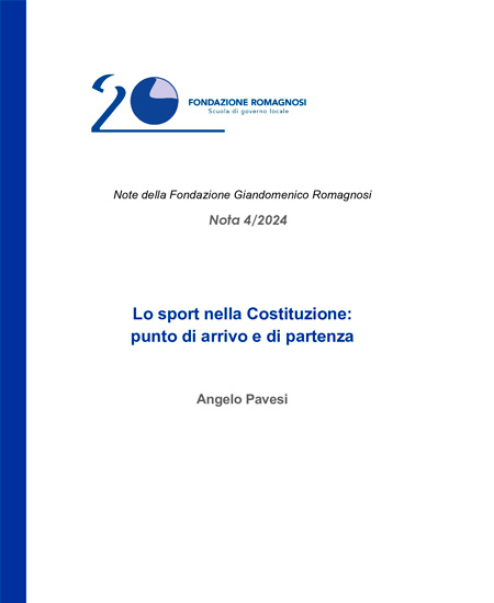 Lo sport nella Costituzione: punto di arrivo e di partenza  - Nota 4-2024, Fondazione Romagnosi