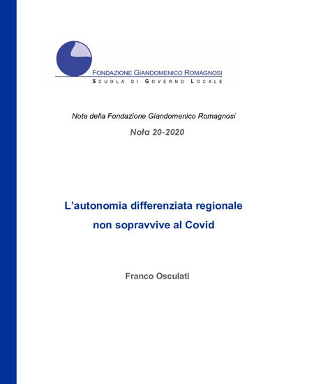 L’autonomia differenziata regionale non sopravvive al Covid - Nota 20-2020, Fondazione Romagnosi
