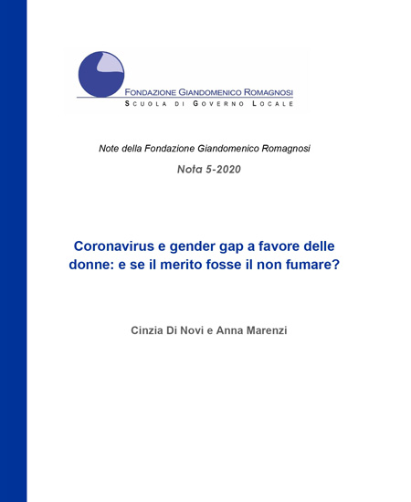 Coronavirus e gender gap a favore delle donne: e se il merito fosse il non fumare?. Nota 5-2020, Fondazione Romagnosi