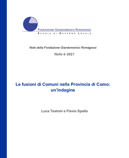 Le fusioni di Comuni nella Provincia di Como - Nota 6-2021, Fondazione Romagnosi