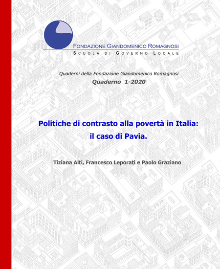 Politiche di contrasto alla povertà in Italia: il caso di Pavia. Quaderno 1-2020, Fondazione Romagnosi
