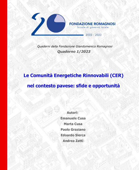 Le Comunità Energetiche Rinnovabili (CER) nel contesto pavese: sfide e opportunità - Quaderno 1/2023 Fondazione Romagnosi