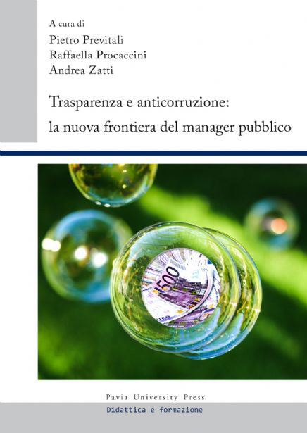 Trasparenza e anticorruzione: la nuova frontiera del manager pubblico