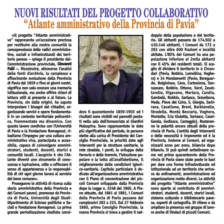 Nuovi risultati del progetto collaborativo – Atlante amministrativo della Provincia di Pavia. Rassegna stampa, Il Settimanale Pavese. Fondazione Romagnosi, Scuola di Governo Locale, Pavia.