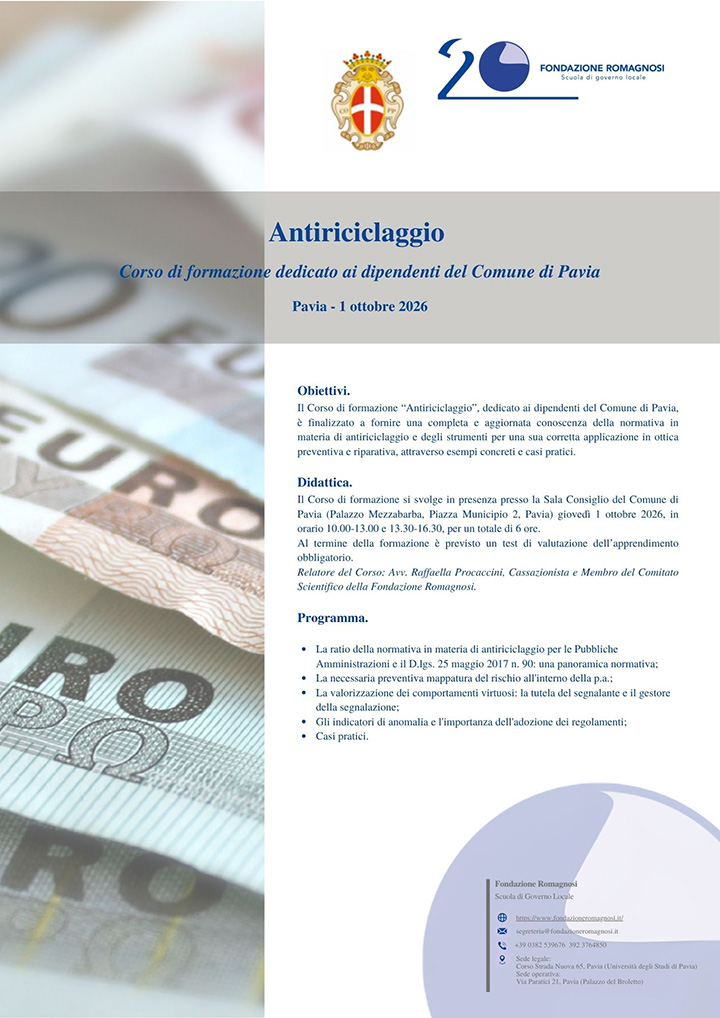 Antiriciclaggio, Corso di formazione dedicato ai dipendenti del Comune di Pavia. Corso di Formazione Fondazione Romagnosi Antiriciclaggio, Corso di formazione dedicato ai dipendenti del Comune di Pavia. Corso di Formazione Fondazione Romagnosi