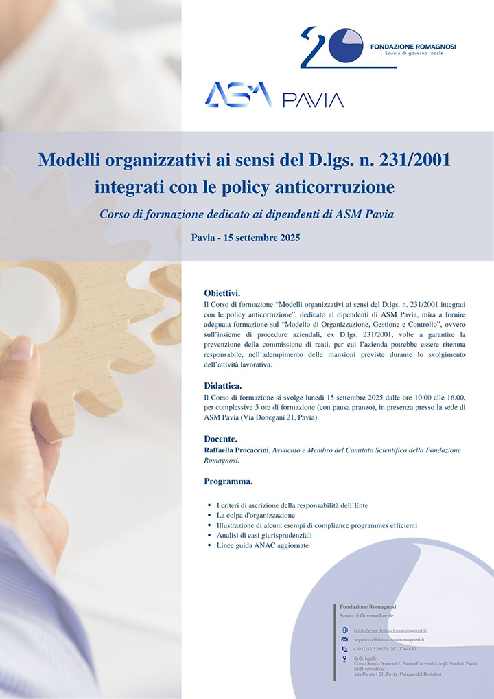Modelli organizzativi ai sensi del D.lgs. n. 231/2001 integrati con le policy anticorruzione - Corso di formazione dedicato ai dipendenti di ASM Pavia Modelli organizzativi ai sensi del D.lgs. n. 231/2001 integrati con le policy anticorruzione - Corso di formazione dedicato ai dipendenti di ASM Pavia