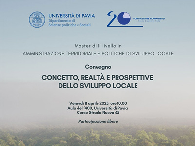 Amministrazione territoriale - Concetto, realtà e prospettive dello sviluppo locale, Unipv News, Rassegna Stampa Fondazione Romagnosi