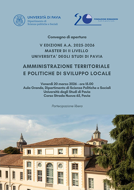 Convegno di apertura della V edizione a.a. 2025-2026 del Master di II livello dell'Università di Pavia in Amministrazione territoriale e politiche di sviluppo locale