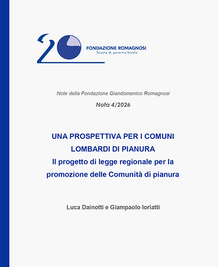 UNA PROSPETTIVA PER I COMUNI LOMBARDI DI PIANURA. Il progetto di legge regionale per la promozione delle Comunità di pianura - Nota 4-2026, Fondazione Romagnosi