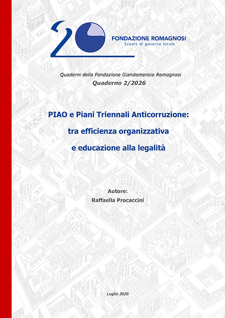 Quaderno 2-2026, Fondazione Romagnosi. PIAO e Piani Triennali Anticorruzione: tra efficienza organizzativa e educazione alla legalità